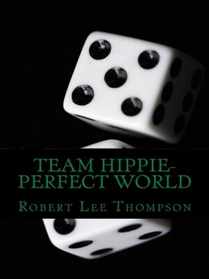 cover image of Team Hippie-Perfect World